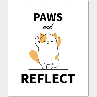 Pets - Paws and Reflect | Cute, funny quotes | Clothing | Apparel Posters and Art
